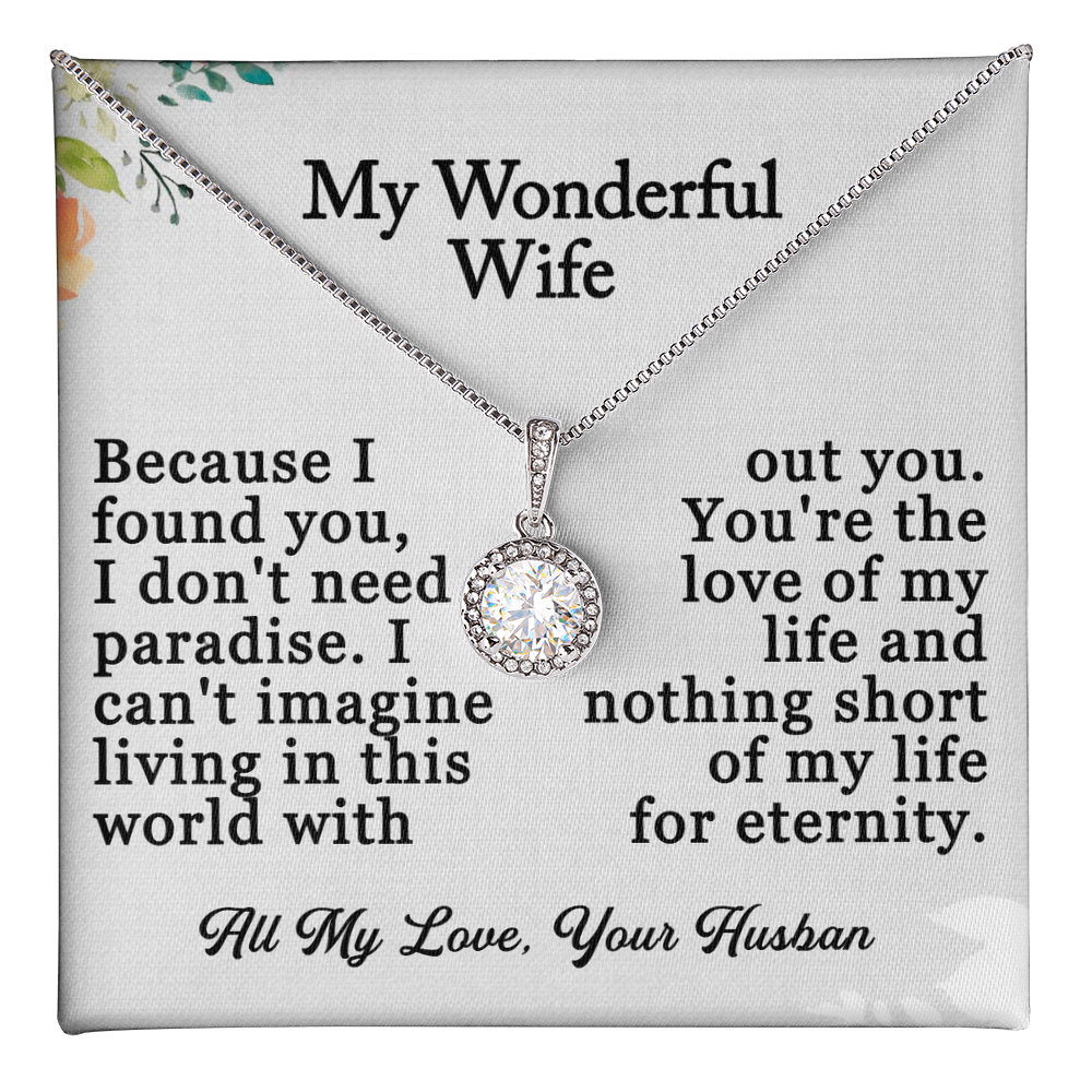 MY Wonderful Wife-Eternal Hope Necklace