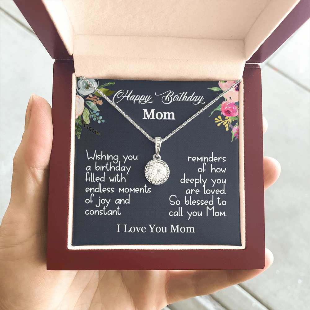 Happy Birthday Mom - Eternal Hope Necklace
