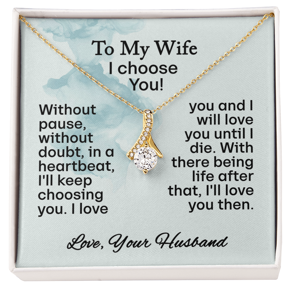 To My Wife- Alluring Beauty Necklace