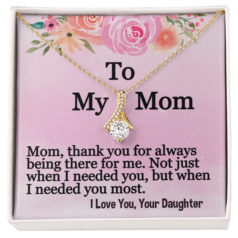 To My Mom- Alluring Beauty Necklace