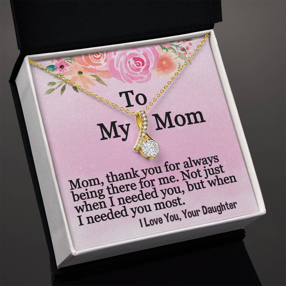 To My Mom- Alluring Beauty Necklace