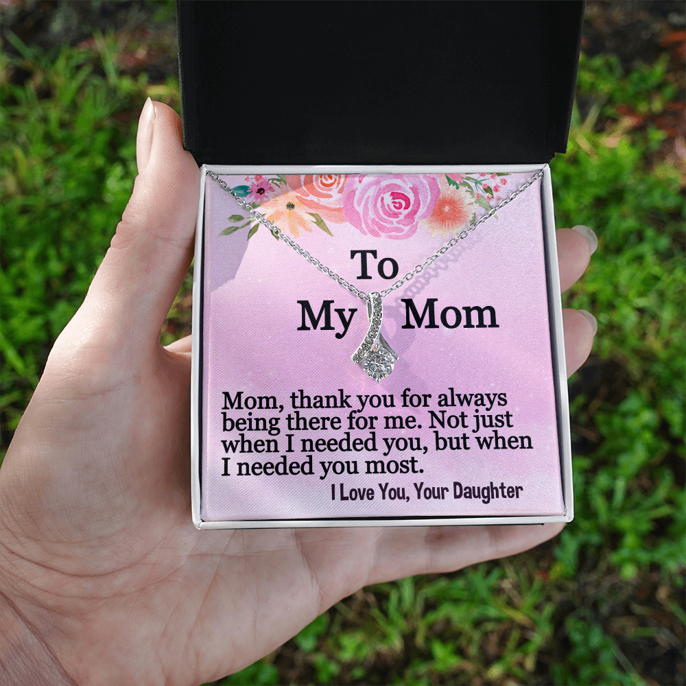 To My Mom- Alluring Beauty Necklace