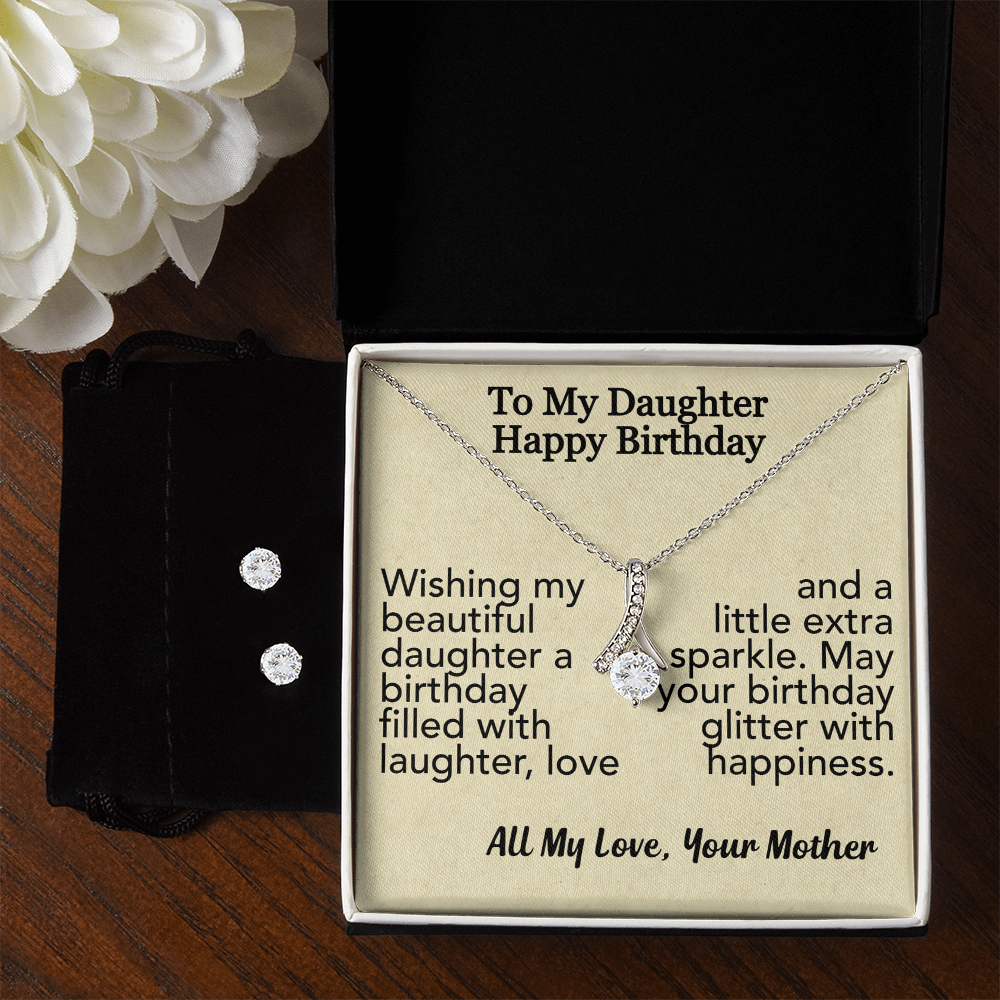 To My Daughter-Happy Birthday-Alluring Beauty Necklace & Earring Set
