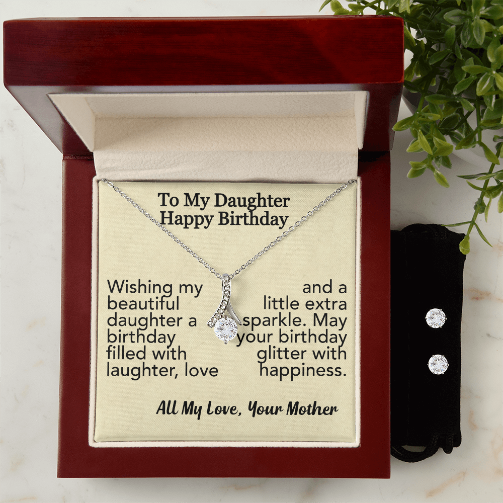 To My Daughter-Happy Birthday-Alluring Beauty Necklace & Earring Set