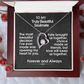 To My Truly Beautiful Soulmate- Forever Love Necklace