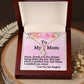 To My Mom- Alluring Beauty Necklace