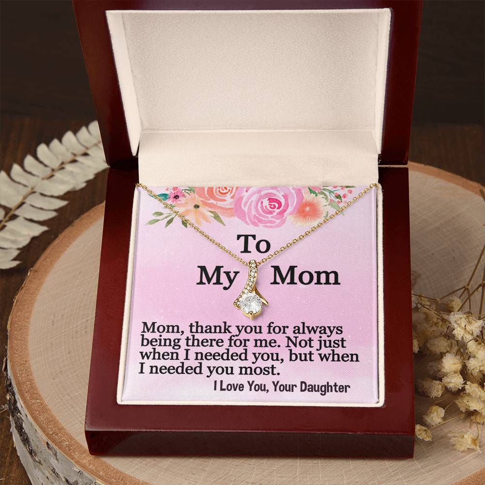 To My Mom- Alluring Beauty Necklace