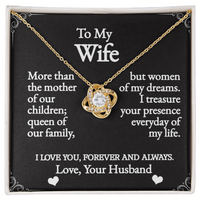 Load image into Gallery viewer, To My Wife - Woman Of My Dreams -  Love Knot Necklace

