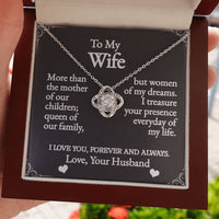 Load image into Gallery viewer, To My Wife - Woman Of My Dreams -  Love Knot Necklace
