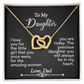 To My Daughter -Interlocking Hearts Necklace