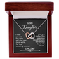 To My Daughter -Interlocking Hearts Necklace