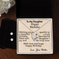 To My Daughter-Happy Birthday- Forever Love Necklace &  Earring Set