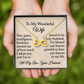 To My Wonderful Wife- Endless Love Necklace