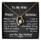 To My Wife- Happy Birthday-Forever Love Necklace